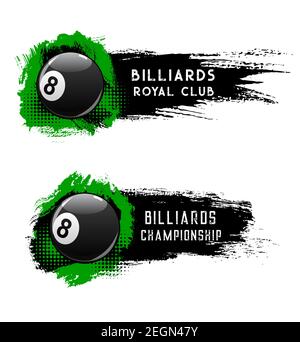 Billiards ball, pool or snooker club championship, vector banners. Billiard tournament, poolroom royal club competition, 8 ball or eight ball game on Stock Vector