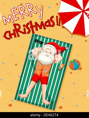 Merry Christmas font Santa Claus taking sun bath on the beach with summer element illustration Stock Vector