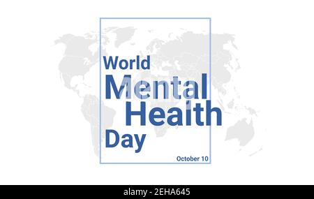 World Mental Health Day international holiday card. October 9 graphic poster with earth globe map, blue text. Flat design style banner. Royalty free v Stock Vector