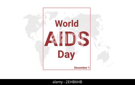 World AIDS Day international holiday card. December 1 graphic poster with earth globe map, blue text. Flat design style banner. Royalty free vector il Stock Vector
