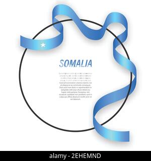 Waving ribbon flag of Somalia on circle frame. Template for independence day poster design Stock Vector