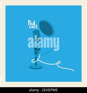Blue studio microphone on a blue background. Vector cover for podcast show. Illustration and lettering. Stock Vector