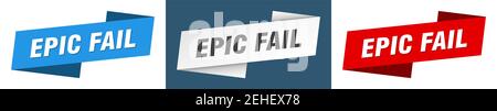 epic fail ribbon label sign set. epic fail banner Stock Vector