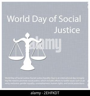 World Day of Social Justice is an international day, which includes efforts to tackle issues such as poverty, exclusion, gender equality, unemployment Stock Vector