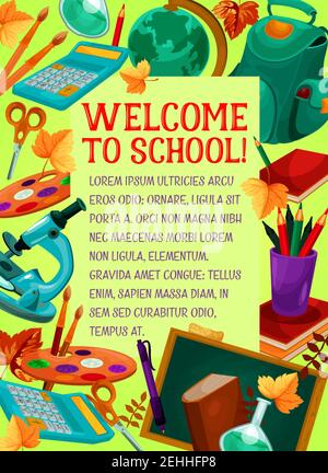 Welcome to school festive banner with education supplies and autumn leaf background. Student book, pencil and class chalkboard, calculator, globe, mic Stock Vector