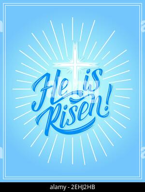 He is Risen greeting card for Easter Christian religious holiday. Vector design of crucifixion cross in god light or sun rays on blue sky background f Stock Vector
