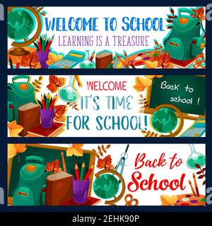 Welcome to School banners of school bag and lesson stationery. Vector Back to School design of book or notebook and mathematics formula, pencil and ru Stock Vector