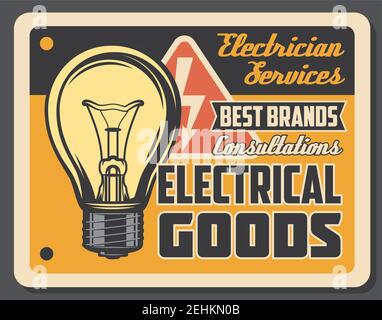 Electrician services and electrical goods retro poster, light bulb and electricity sign. Wiring works and light adjustment. Shop with electrical acces Stock Vector