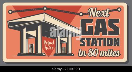 Gas station notification retro signboard with machine, fuel refill. Oil storage road sign with filling station or petrol pump. Direction pointer for v Stock Vector