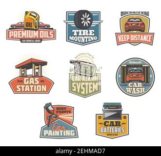 Car wash and gas station retro icons. Premium oils, tire replacement, corpus painting and alarm services, car batteries change symbols. Vehicle servic Stock Vector
