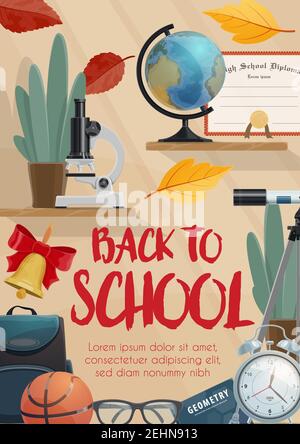 Back to School supplies and class items for education poster design. Backpack, globe and microscope, book, graduation diploma and clock banner, decora Stock Vector