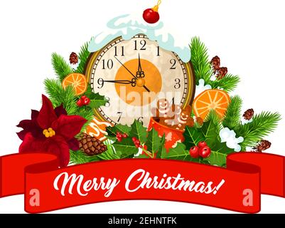 Merry Christmas eve clock and Xmas tree decorations with happy holiday wish on red ribbon. Vector isolated icon of holly or poinsettia wreath, gingerb Stock Vector