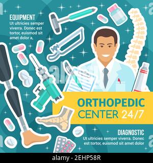 Orthopedics, traumatology and rheumatology medicine. Vector joints and bones, healthy human spine and foot, prosthesis, surgery instruments, drill and Stock Vector