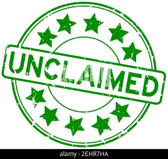 Grunge green unclaimed word with star icon rubber seal stamp on white ...