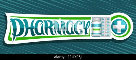 Vector banner for Pharmacy, white decorative sign board with unique brush lettering for word pharmacy and drug store symbol cross in circle, plastic p Stock Vector