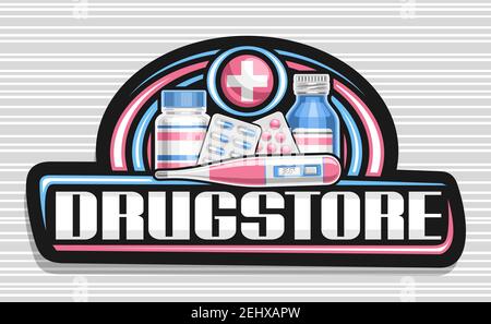 Vector banner for Drugstore, black decorative sign board with unique lettering for word drugstore and pharmacy symbol plus in circle, electronic therm Stock Vector