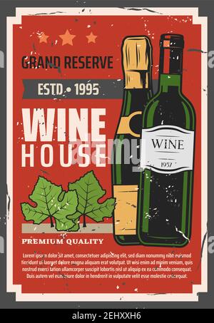 Wine house or winemaking vintage poster. Vector red brut and sparkling wine bottles in vault reserve, grape vine leaf and wine shop premium quality st Stock Vector