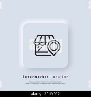 Supermarket location icon. Shop with pinpoint location. Grocery store nearby. Supermarket logo. Vector EPS 10. UI icon. Neumorphic UI UX white user in Stock Vector