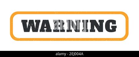 Warning red and yellow grungy isolated stamp Stock Vector