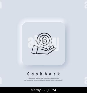 Cashback logo. Return money icon. Cash back rebate line icon. Salary exchange, hand holding dollar. Financial investment symbol. Vector. UI icon. Neum Stock Vector