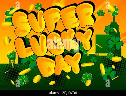 Luck related comic book style poster, banner, template. Cartoon style explosion background, raining clovers and gold, golden coins. Stock Vector