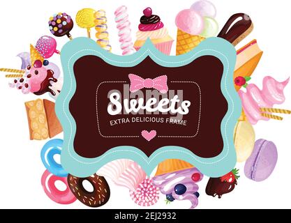 Trendy sweets frame background with different types of sweets candies cupcakes and pies vector illustration Stock Vector
