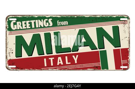 Greetings from Milan vintage rusty metal plate on a white background, vector illustration Stock Vector