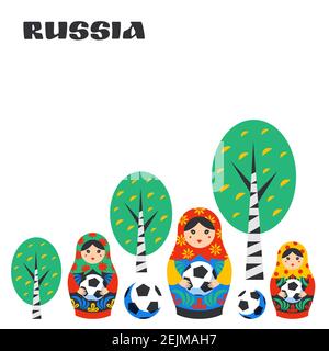 Russian Matrioshka, birch and football ball in flat style. Russia symbol with soccer ball. Traditional nesting doll Matreshka with football ball Stock Vector