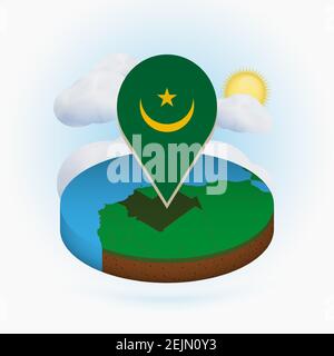 Isometric round map of Mauritania and point marker with flag of Mauritania. Cloud and sun on background. Isometric vector illustration. Stock Vector