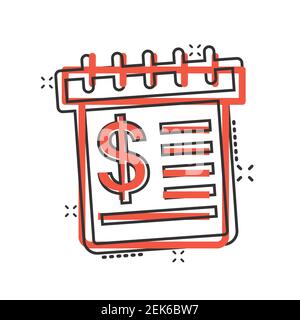 Calendar with money icon in comic style. Payment schedule cartoon vector illustration on white isolated background. Finance monitoring splash effect b Stock Vector