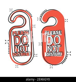 Do not disturb hotel sign icon in comic style. Inn cartoon vector illustration on white isolated background. Hostel clean room splash effect business Stock Vector