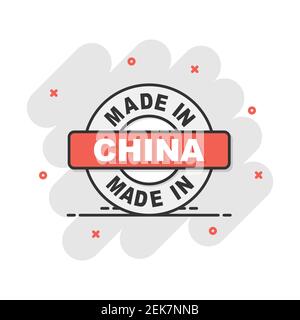 Cartoon made in China icon in comic style. Manufactured illustration pictogram. Produce sign splash business concept. Stock Vector