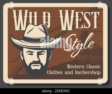 Wild West barbershop salon, American Western clothes shop vintage grunge poster. Vector sheriff man head in cowboy hat, Indigenous horse cart or wheel Stock Vector