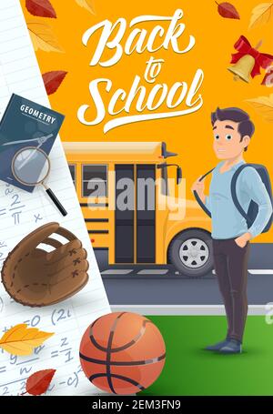 School bus, student with backpack and book, education vector design. Boy, notebook, compasses and magnifier, basketball ball and baseball glove poster Stock Vector