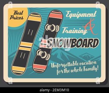 Snowboard equipment retro poster of winter sport skier gear. Snowboards with snow mountain on background vector design of snowboarding sport club and Stock Vector