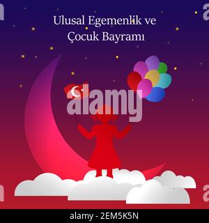 April 23, Turkey holiday card. Turkish Text: 23 nisan cocuk bayrami. Cute girl keeps ballon and Turkey flag. Stock Vector