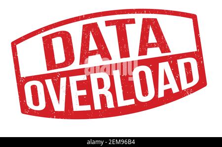 Data overload grunge rubber stamp on white background, vector illustration Stock Vector