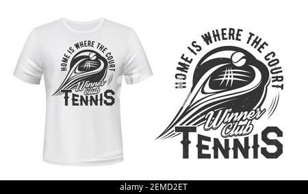 Tennis t-shirt print, racket and ball vector mockup template. Tennis team or varsity sport emblem with ball and racket for t-shirt print with motto qu Stock Vector