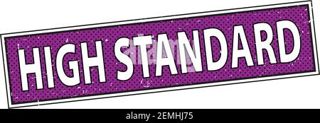 HIGH STANDARD stamp text on white in comic style Stock Vector