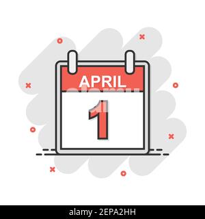 Cartoon colored april 1 fool day calendar icon in comic style. Calendar illustration pictogram. April sign splash business concept. Stock Vector