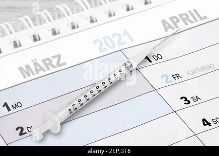 Kalender März und April 2021 mit Spritze