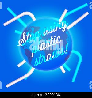 Stop using plastic straws concept. Realistic earth globe. 3D vector illustration on blue background. Stock Vector