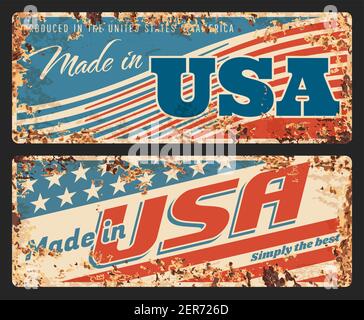 Made in USA rusty metal plate, vector vintage rust tin sign with American flag pattern and typography. Retro banners, product of America premium quali Stock Vector