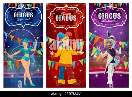 Circus performers vector banners. Big top gymnast woman, clown and illusionist cartoon characters on big top tent arena with acrobatics and magical sh Stock Vector