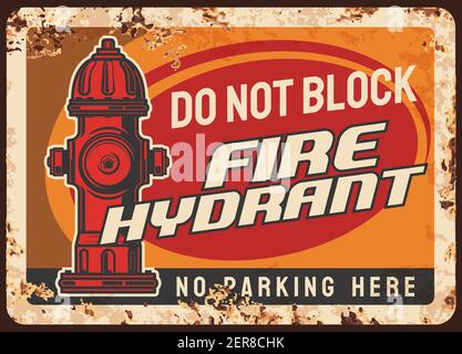 Fire hydrant blocking warning, parking regulation rusty metal plate. City street pillar-type fire hydrant vector. Firefighter service, department caut Stock Vector