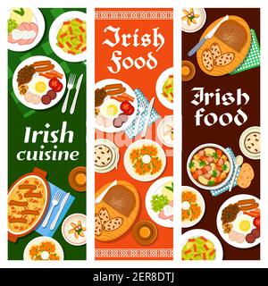 Irish food cuisine, breakfast menu and Ireland dishes, vector banners with bread raisin, pudding and beef stew. Irish cuisine restaurant menu food lun Stock Vector