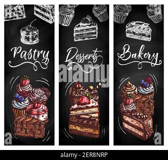 Bakery shop pastry desserts chalkboard sketch banners. Muffin, cheesecake and cupcake with fruit cream and fresh berries, piece of cake with chocolate Stock Vector