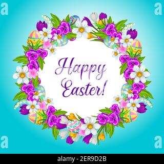 Easter eggs and spring flowers wreath, vector Christian religious holiday celebration frame . Happy Easter and egg hunt greeting floral wreath of croc Stock Vector