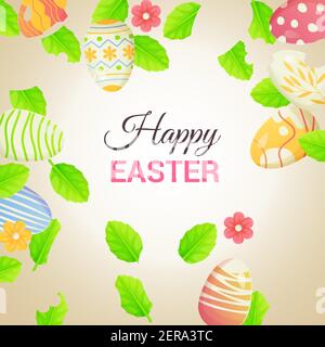Happy Easter frame with eggs and flower, leaves. Can be used as poster, holiday card, decorative frame. Stock vector illustration in cartoon realistic Stock Vector