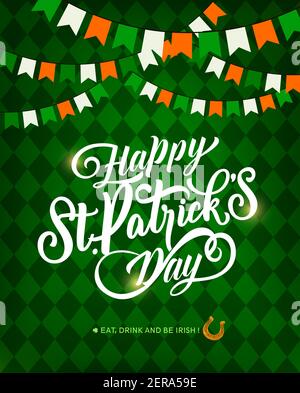 St. Patrick Day holiday vector greeting card, lettering and horseshoe. Red, green and white irish color flags garland on checkered background. Saint P Stock Vector